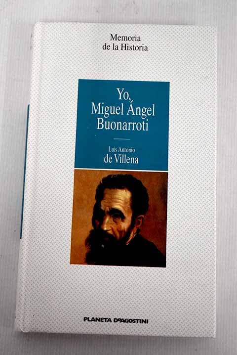 Yo, Miguel Ángel Buonarroti Books