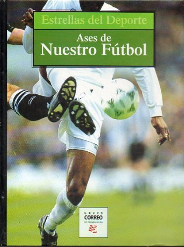 Ases del fútbol español book