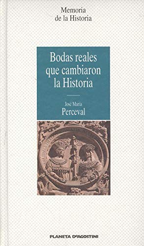 Bodas reales que cambiaron la historia book