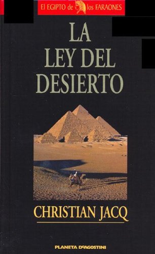 La Ley del Desierto: Segundo Volumen de la Trilogia el Juez de Egipto (Egipto de los Faraones) Books
