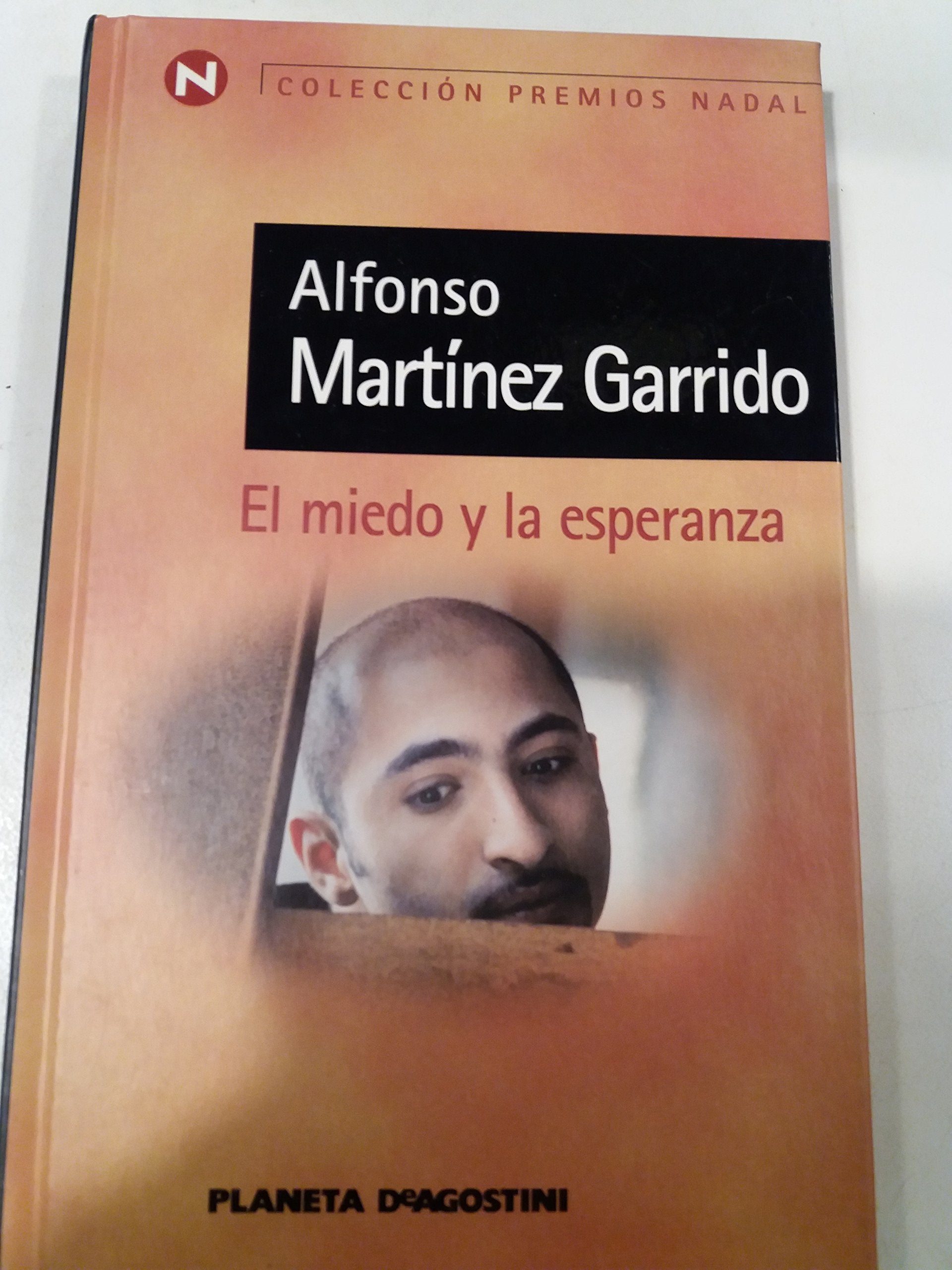 El miedo y la esperanza Books