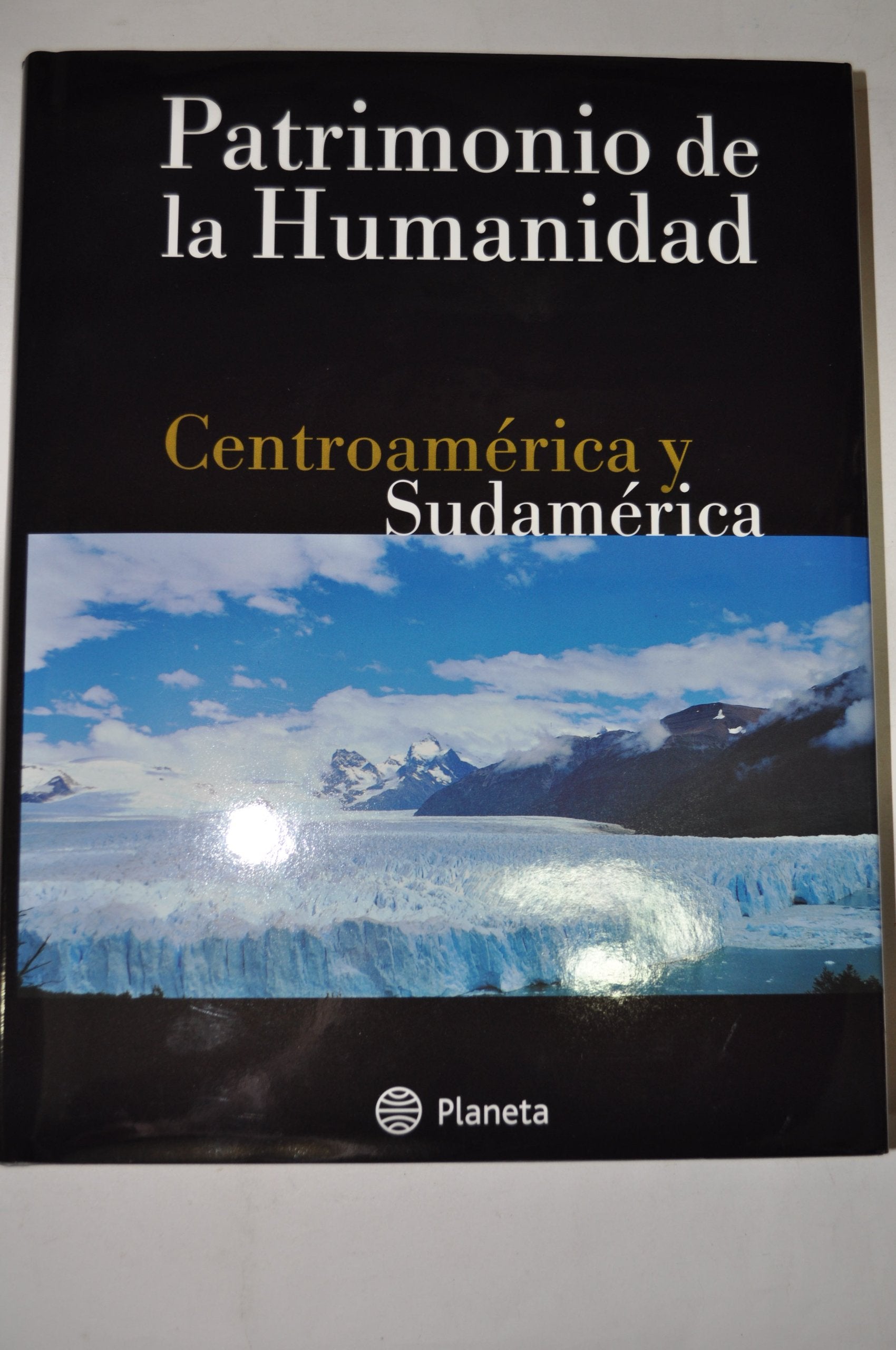 Centroamerica. sudamerica (patrimonio de la humanidad vol.8) book