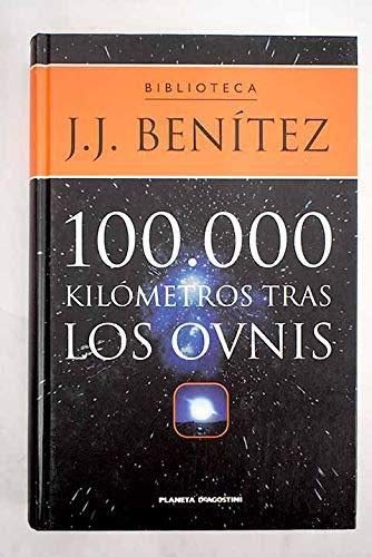 100.000 kilómetros tras los ovnis Books