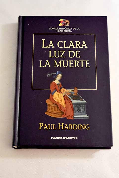 LA CLARA LUZ DE LA MUERTE. UN TERRIBLE MISTERIO PROTAGONIZADO POR FRAY ATHLESTAN Books