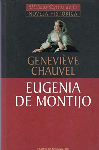 Eugenia de Montijo: emperatriz de los franceses Books