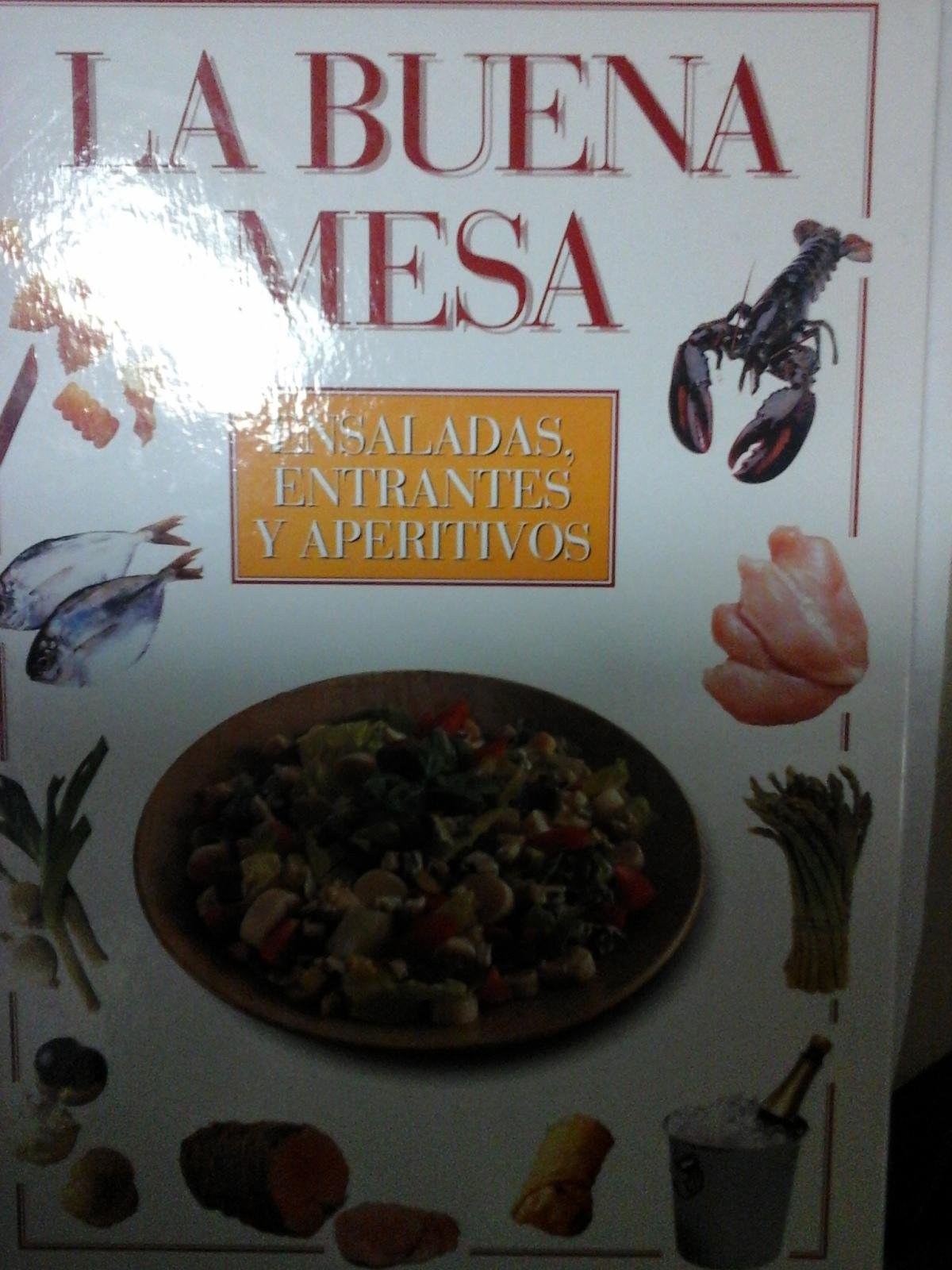 Ensaladas, Entrantes Y Aperitivos book