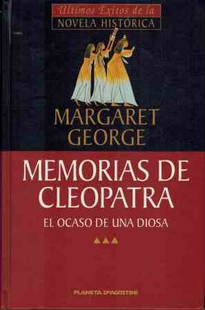 Memorias de cleopatra III, El ocaso de una diosa book