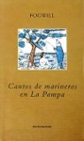 Cantos De Marineros En La Pampa Contemporary literature