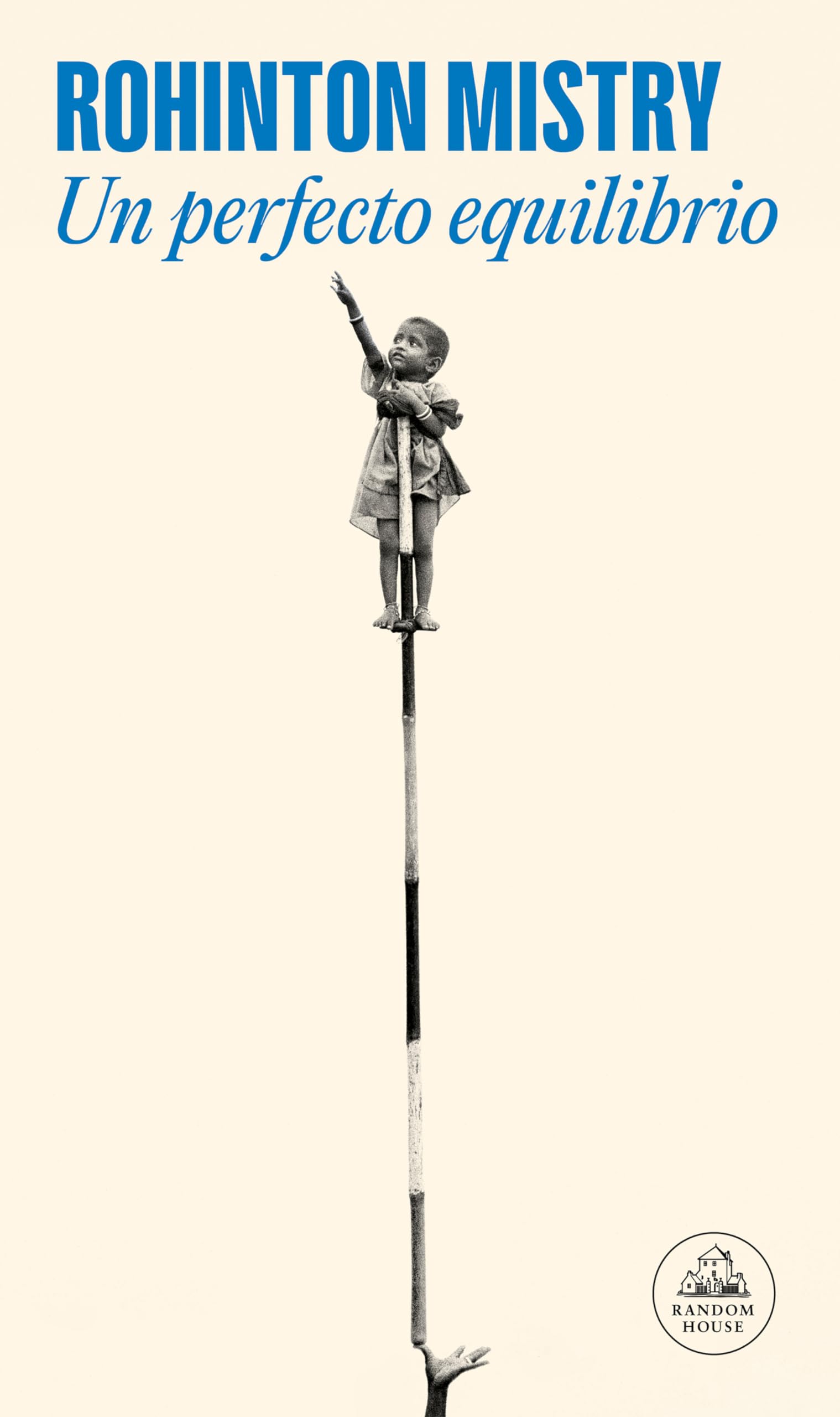 Un perfecto equilibrio (Random House, Band 82) Contemporary literature