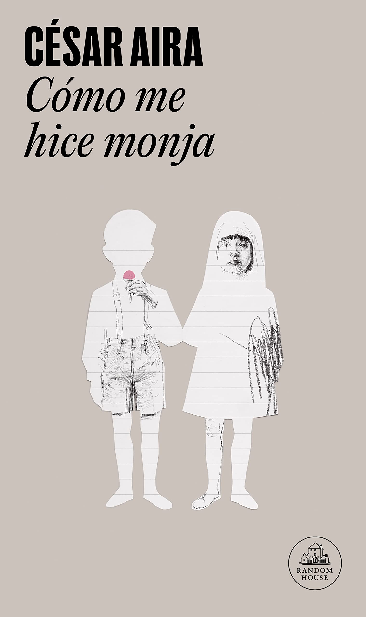 Cómo me hice monja ; La prueba ; El llanto (Random House) Essays & Short Stories