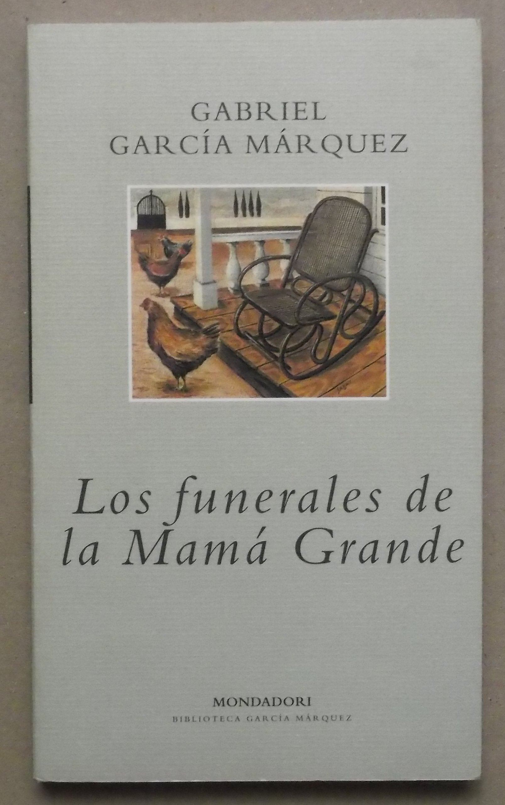 Los Funerales De La Mama Grande book