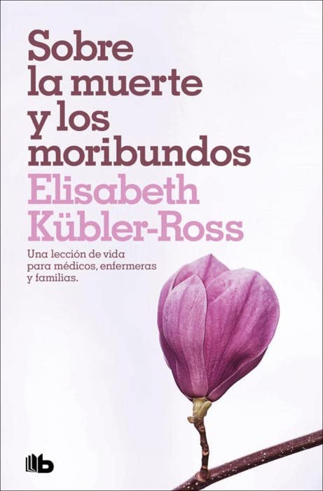Sobre La Muerte Y Los Moribundos Books