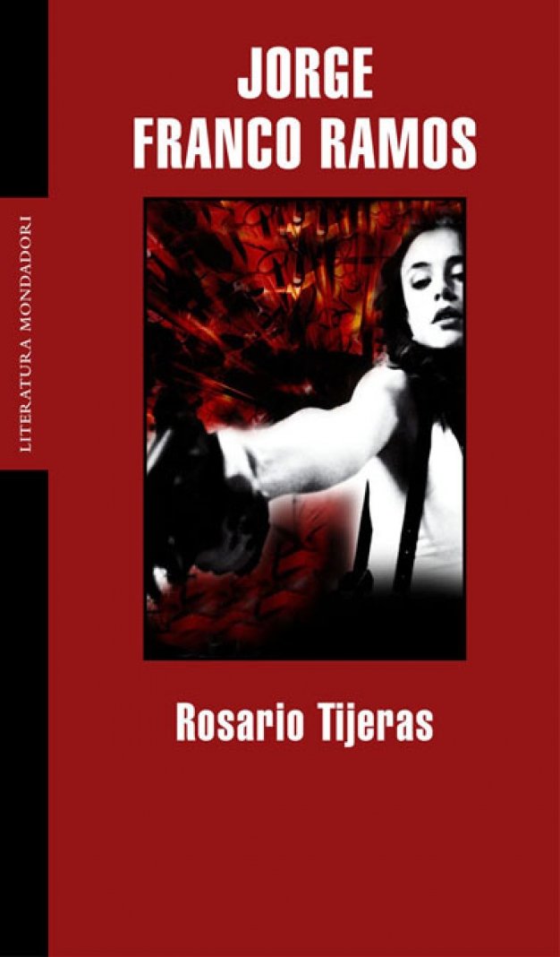 Rosario Tijeras (LITERATURA MONDADORI, Band 101101) Books