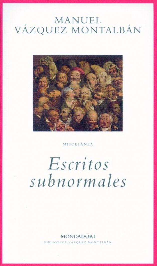 Escritos Subnormales/ Subnormal Writings book