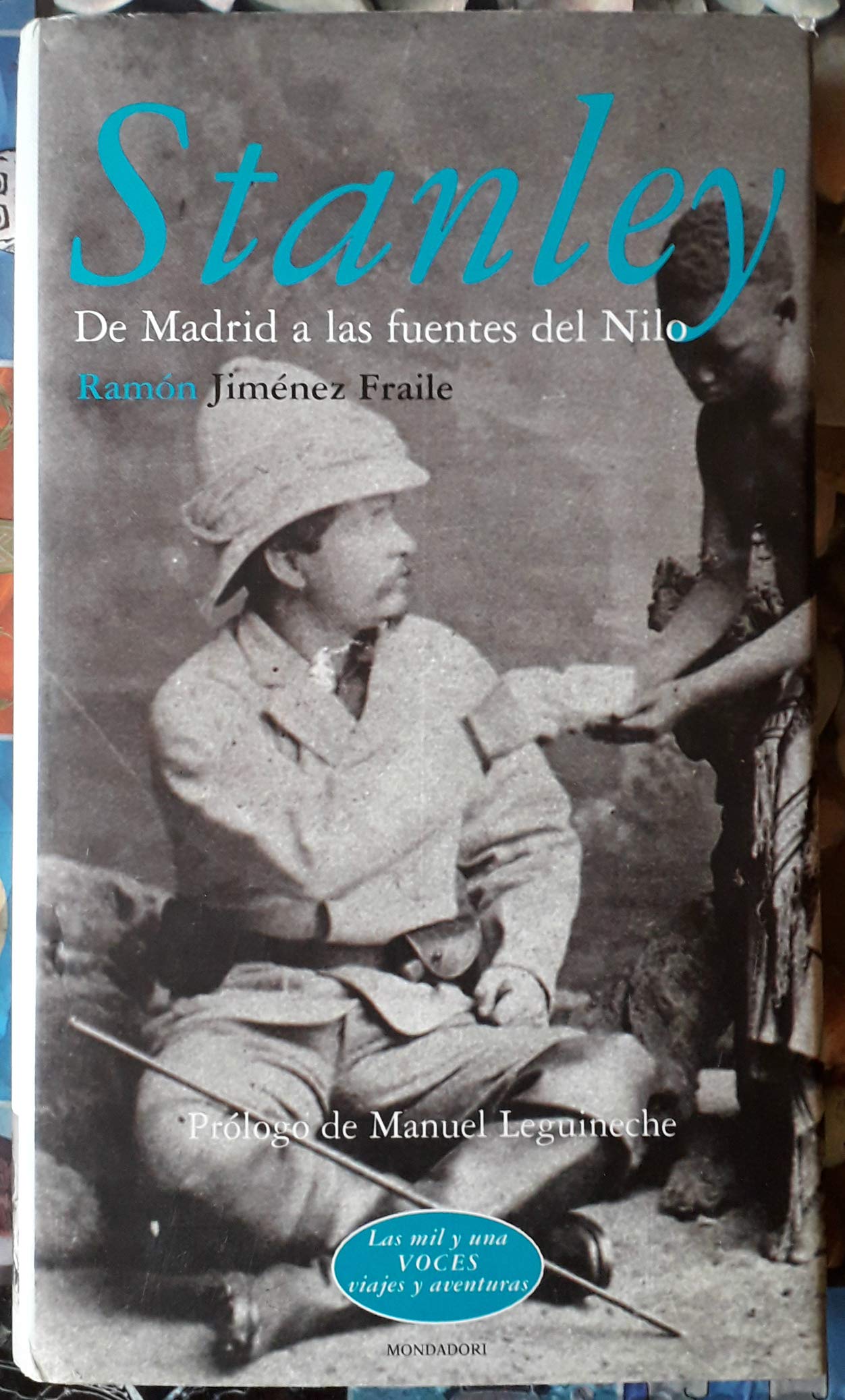 Stanley, de Madrid a las Fuentes del nilo book