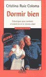 Dormir bienSleep well: Estrategias para combatir el insomnio en la tercera edad/Strategies to beat insomnia in the third age book