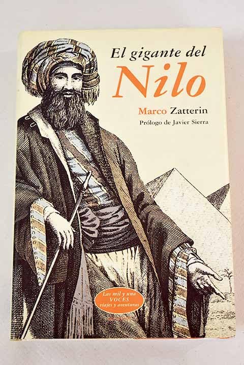 Gigante del nilo, el (Las Mil Y Una Voces) Books