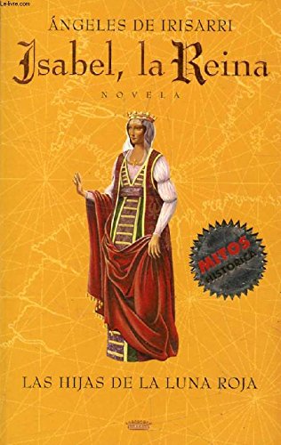 El sabor de las cerezas (Isabel, la Reina (III)) ("mitos bolsillo") Books
