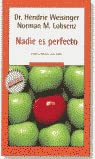 Nadie Es Perfecto : Cómo Criticar Con Éxito book