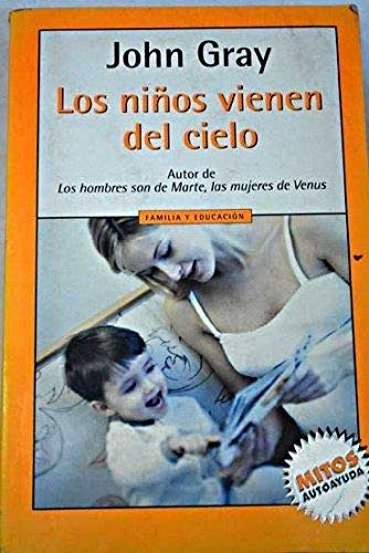 Los niños vienen del cielo ("mitosautoayuda") book