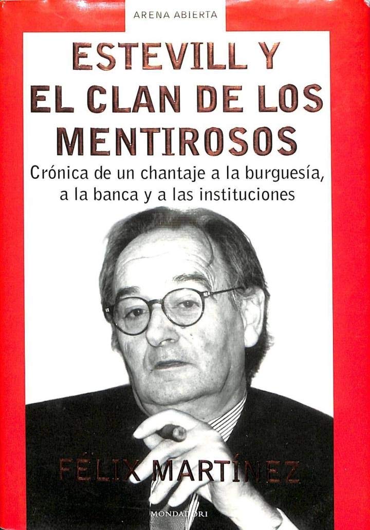 Estevill y el clan de los mentirosos book