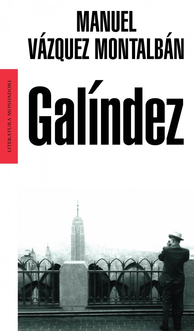 Galíndez (Literatura Random House, Band 101101) Historical Fiction