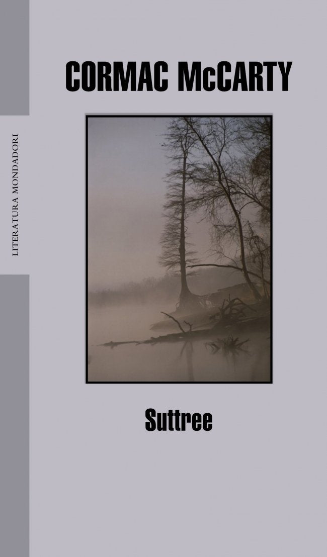 Suttree (LITERATURA MONDADORI, Band 101101) Contemporary literature