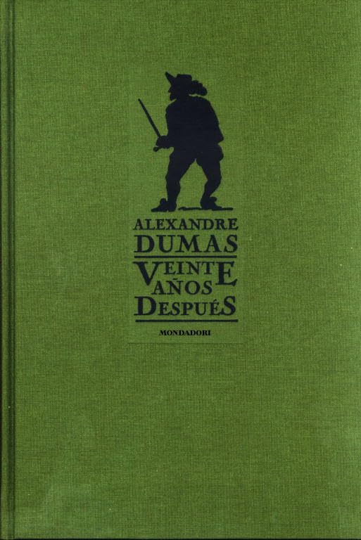 Veinte años después (GRANDES CLASICOS, Band 101206) Historical Fiction