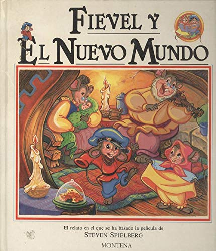 Fievel Y El Nuevo Mundo book
