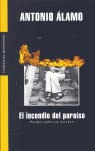 El Incendio Del Paraiso/ The Fire of Paradise Contemporary literature