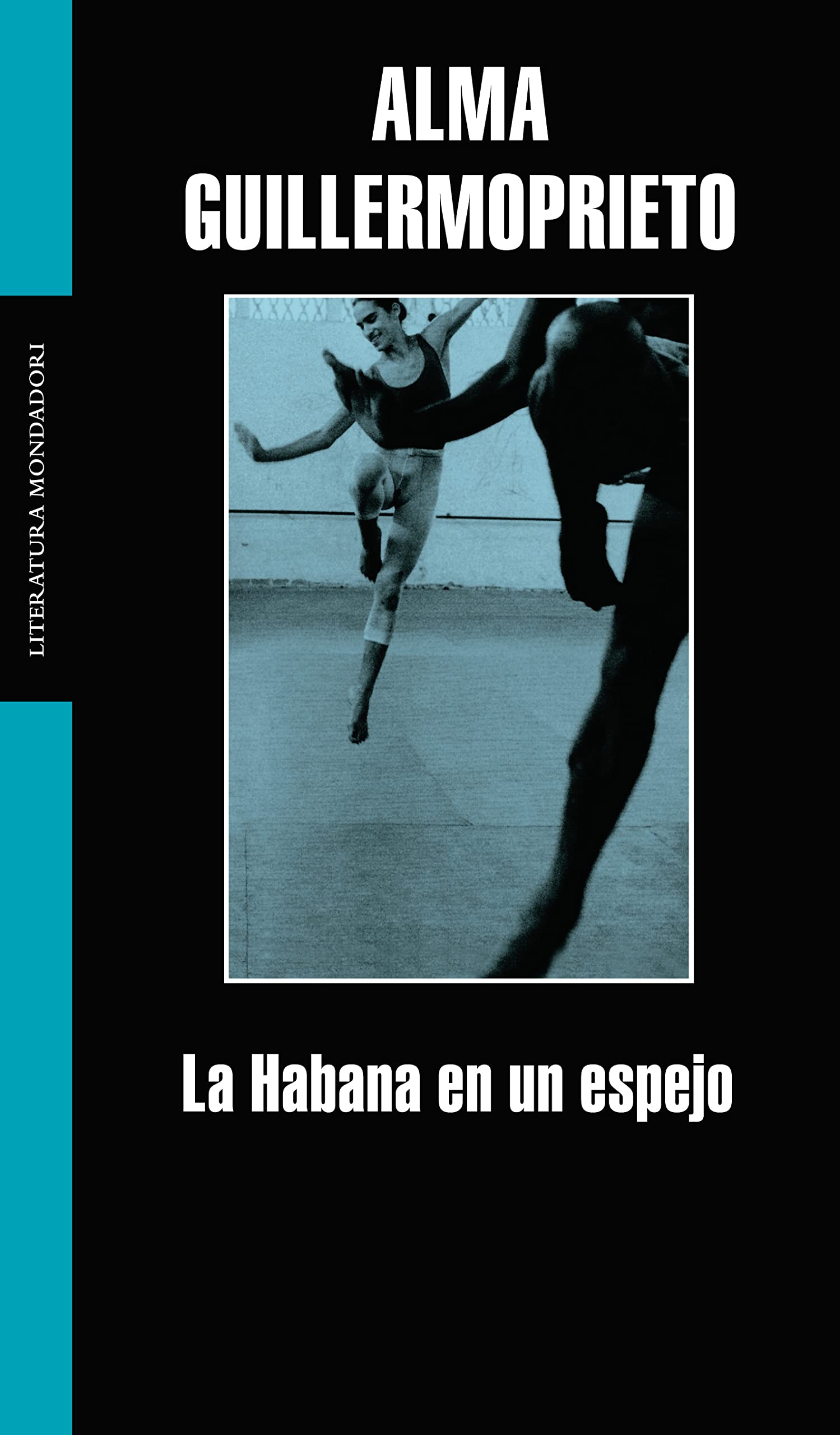 La Habana en un espejo / Dancing with Cuba (Random House) Books