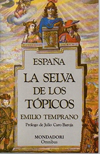La selva de los topicos: Emilio Temprano ; (Omnibus) (Spanish Edition) Books