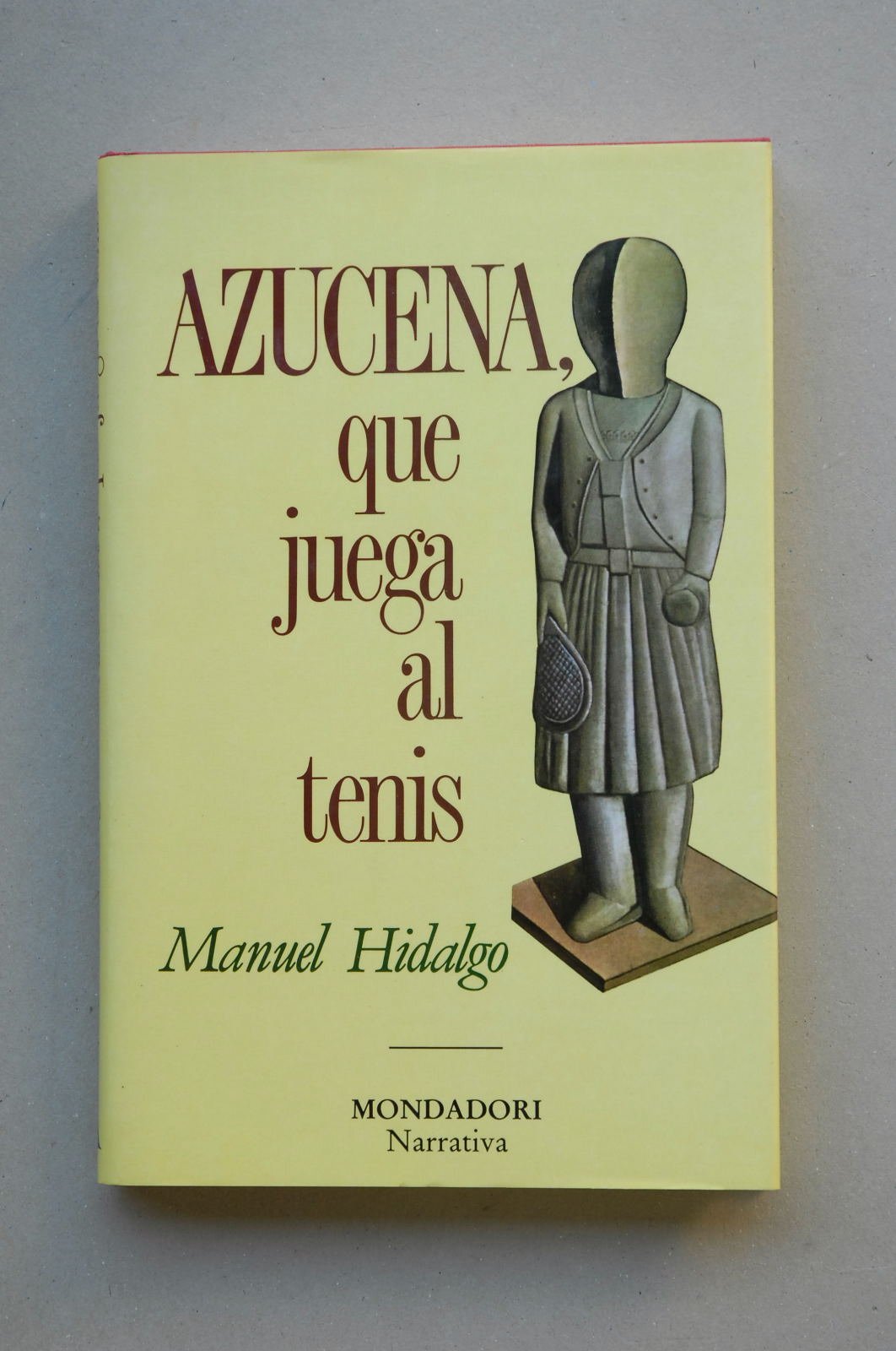 Azucena, que juega al tenis (Narrativa Mondadori) book