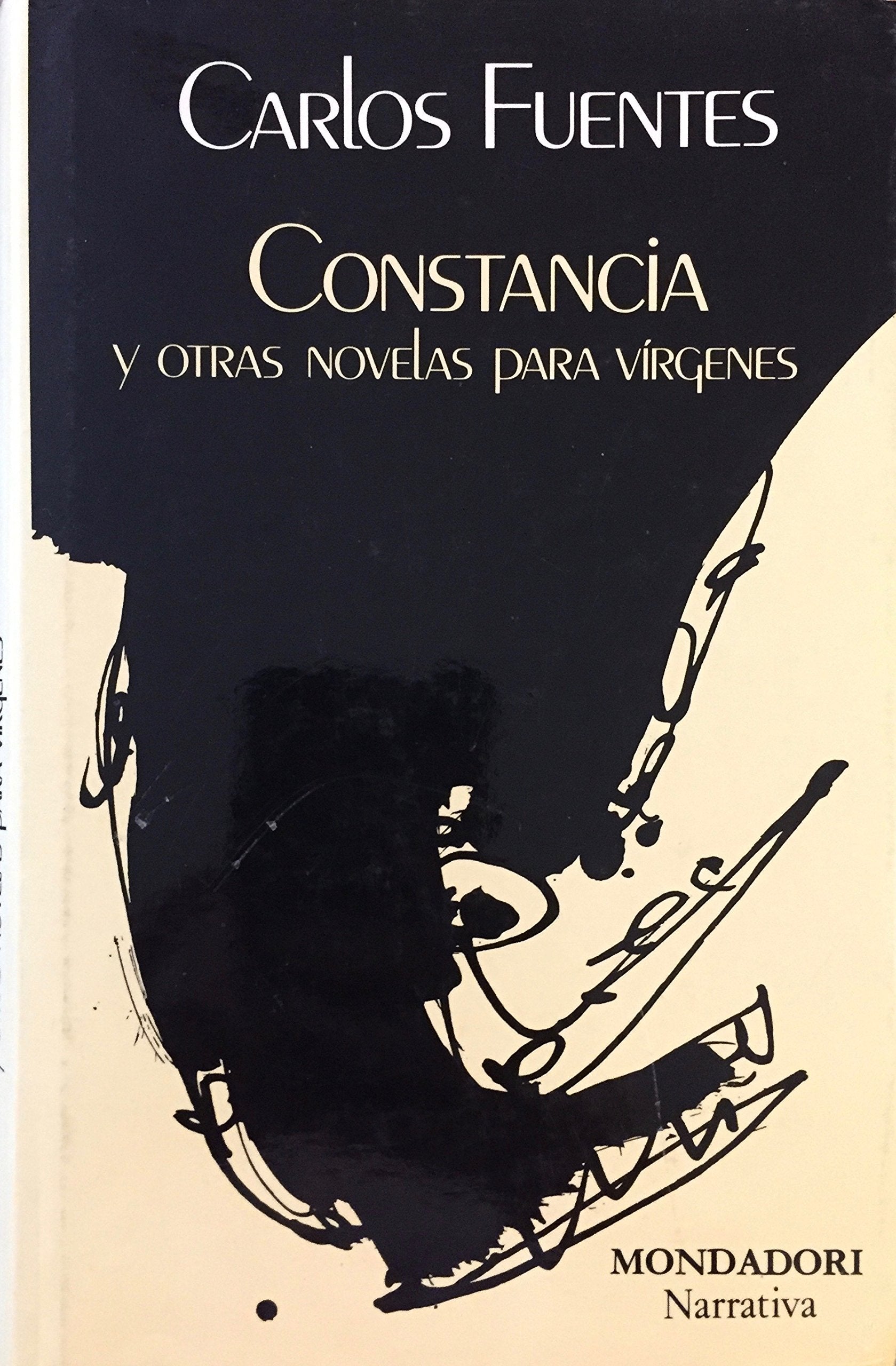 Constancia y otras novelas para virgenes (Narrativa Mondadori) (Spanish Edition) Books