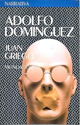 Juan Griego (Narrativa Mondadori) (Spanish Edition) book