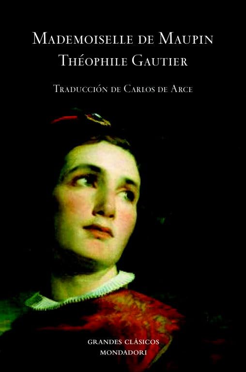Gautier, T: Mademoiselle de Maupin Classics