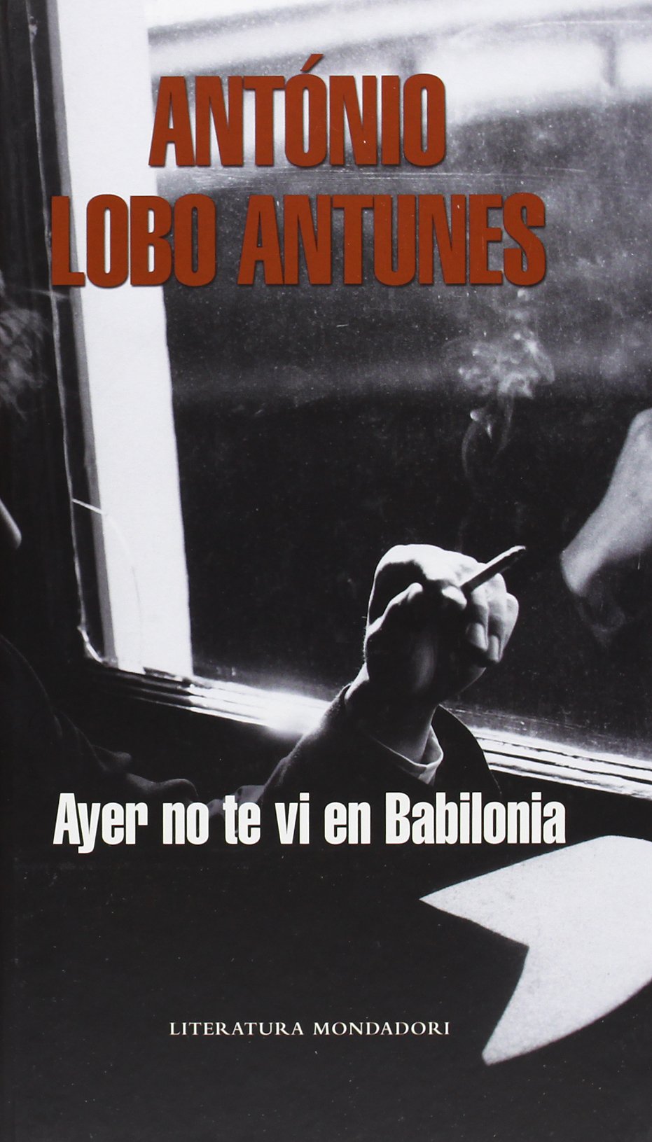 Ayer no te vi en Babilonia (Random House) Contemporary literature