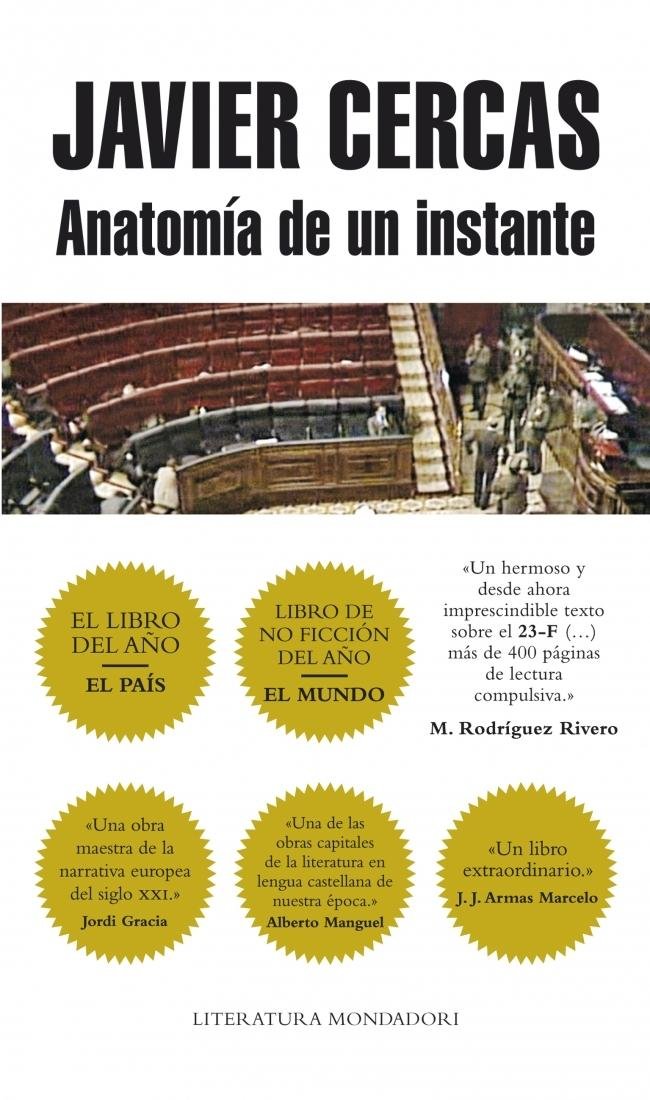 Anatomía de un instante (Literatura Random House, Band 101101) Contemporary literature