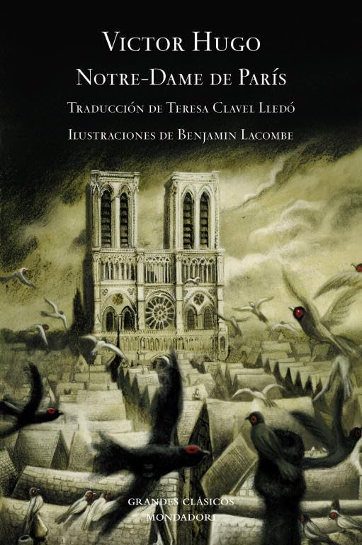 Notre-Dame de París (Grandes Clásicos) Classics