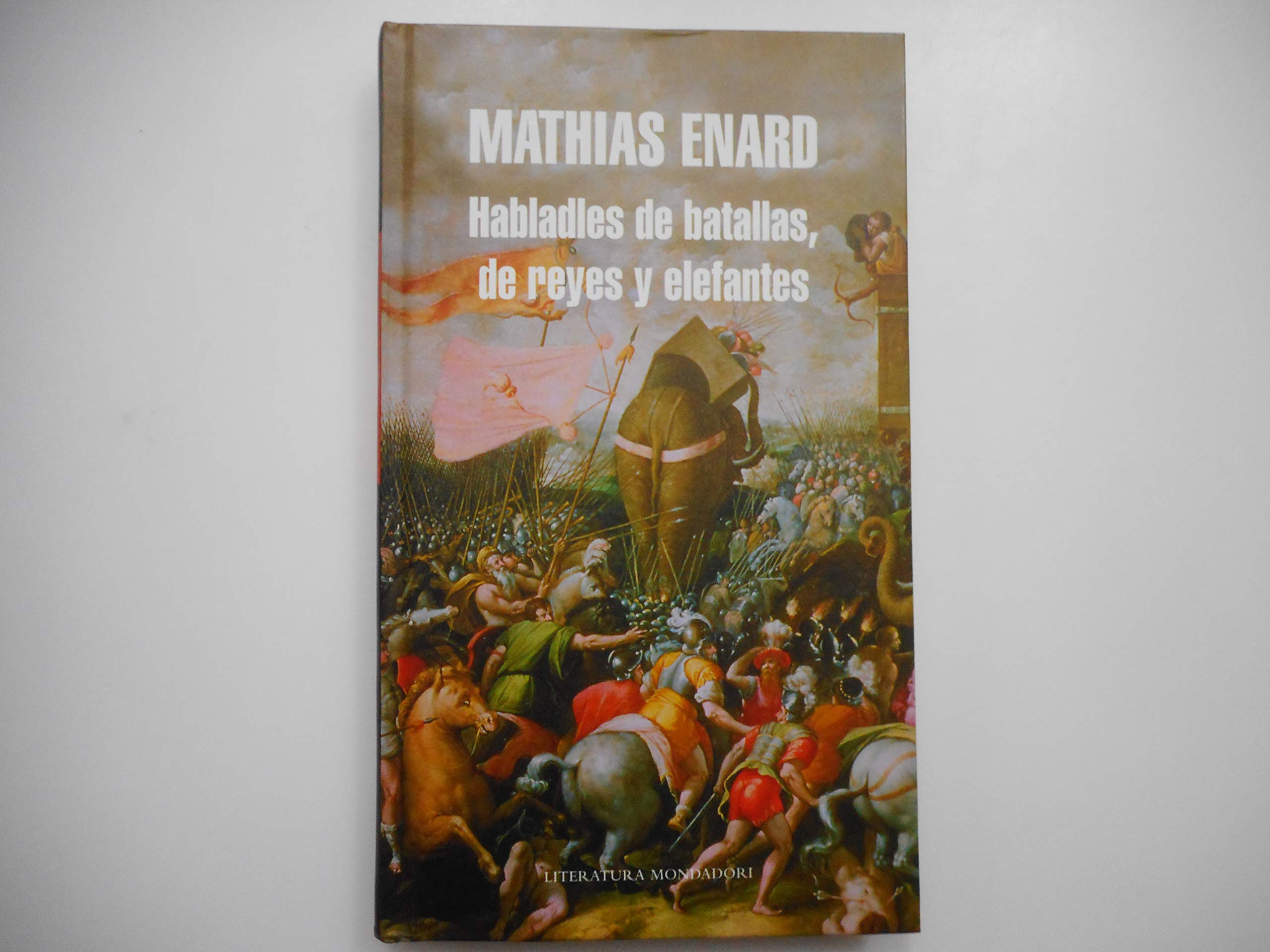 Habladles de batallas, de reyes y elefantes (Random House) Historical Fiction