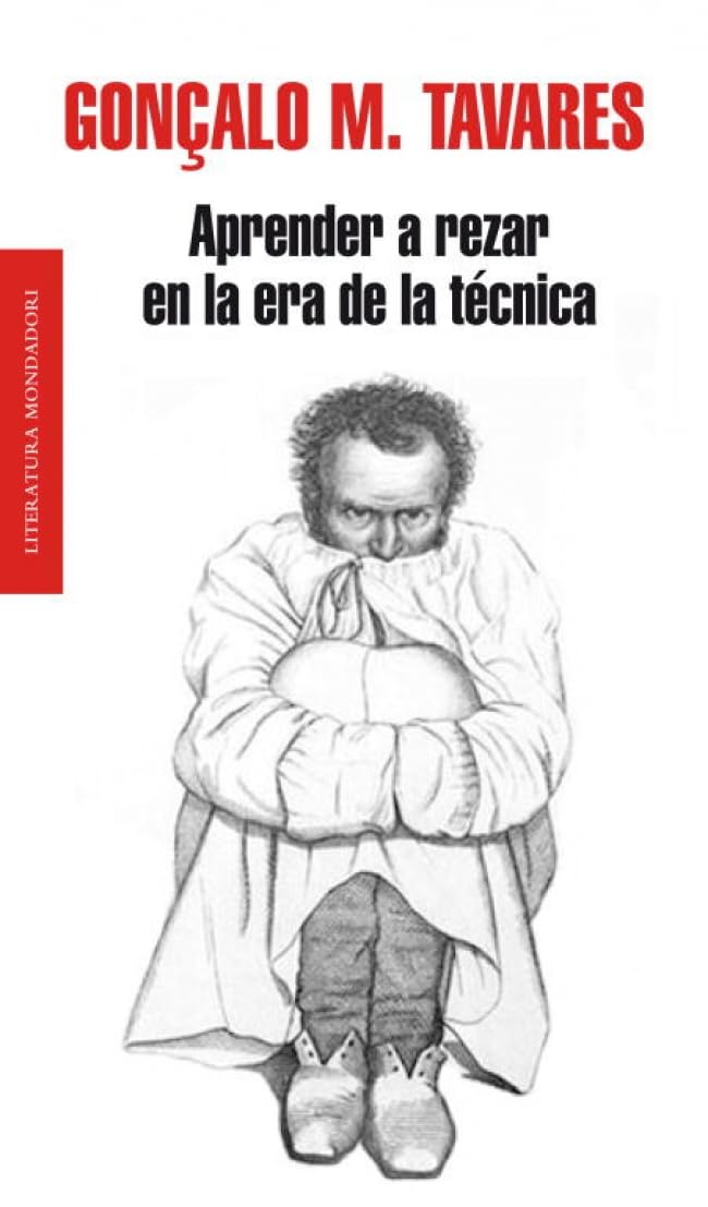 Aprender a rezar en la era de la técnica (Random House) Contemporary literature