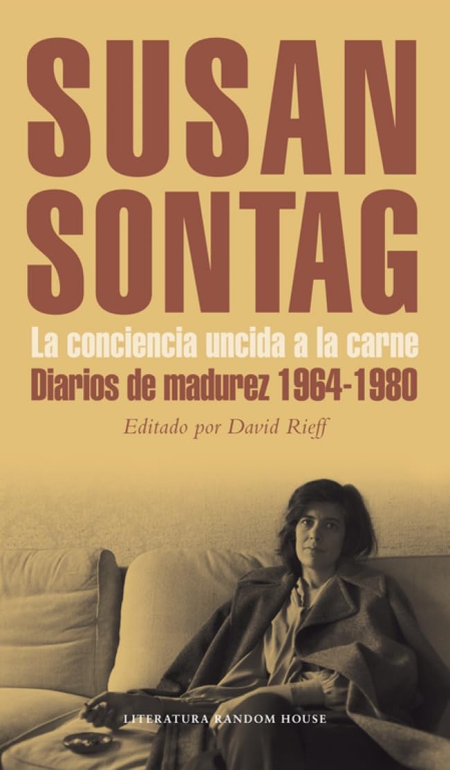 Conciencia uncida a la carne: Diarios de madurez 1964-1980 book