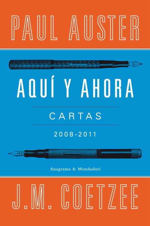 Aquí y ahora: Cartas 2008 - 2011 (Random House) Essays & Short Stories