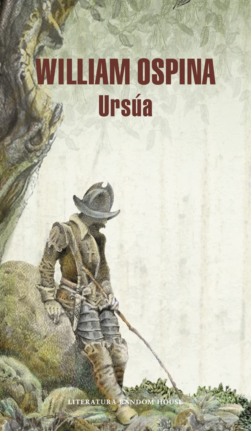 Ursúa (Trilogía sobre la conquista del Nuevo Mundo) Historical Fiction