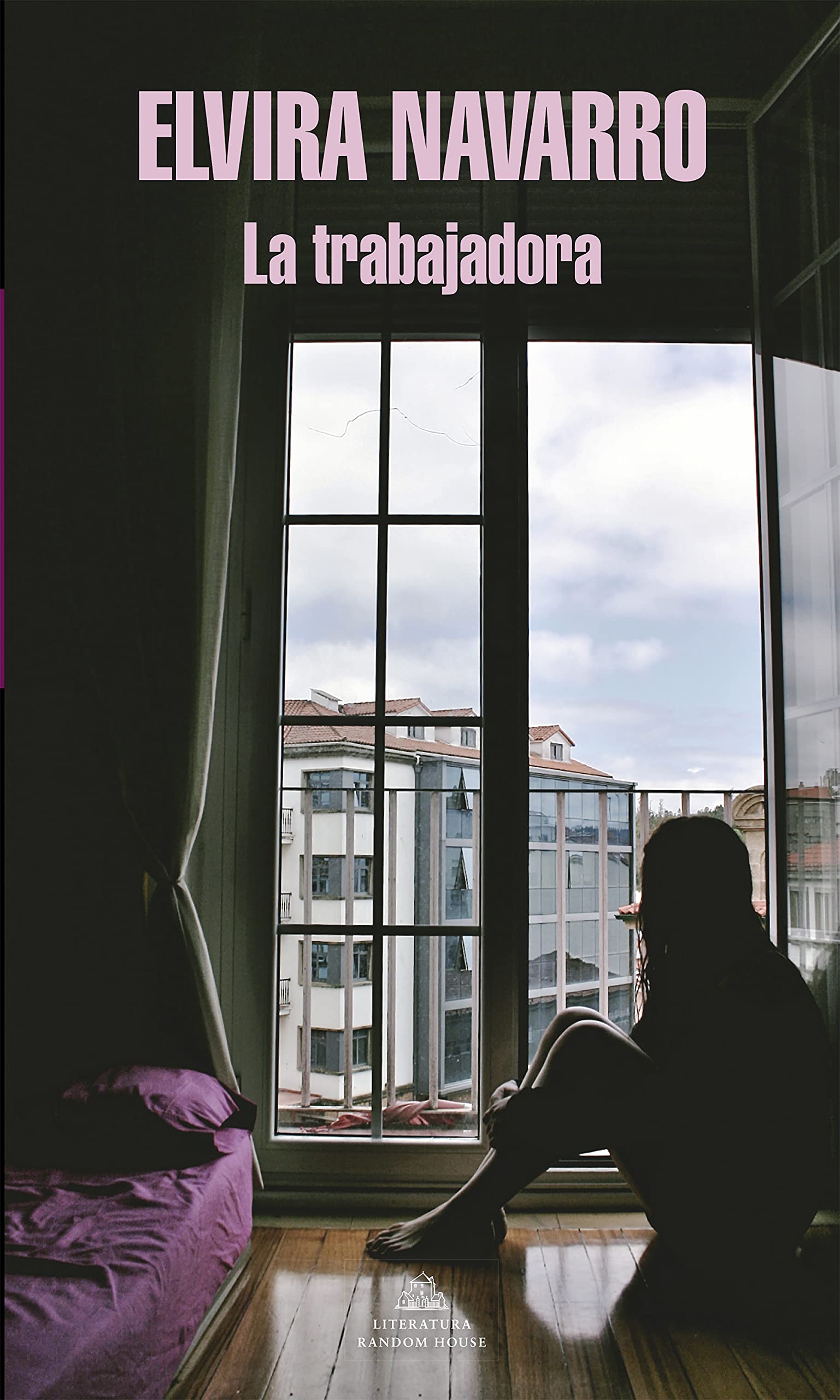 La trabajadora / The Worker (Random House) Contemporary literature