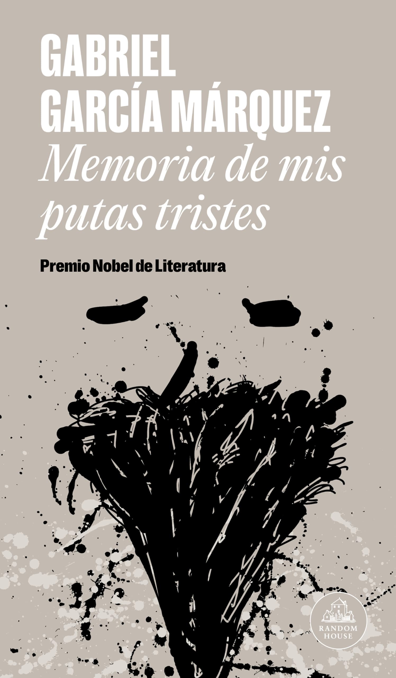 Memoria de mis putas tristes (Random House) Classics