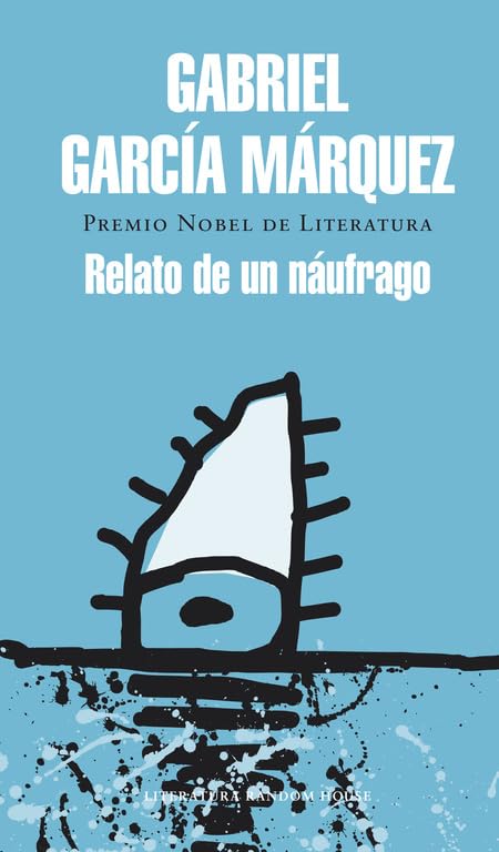 Relato de un náufrago (Random House) Classics