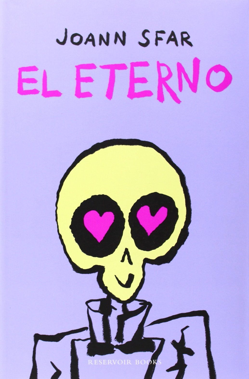 El eterno (Reservoir Narrativa) Contemporary literature