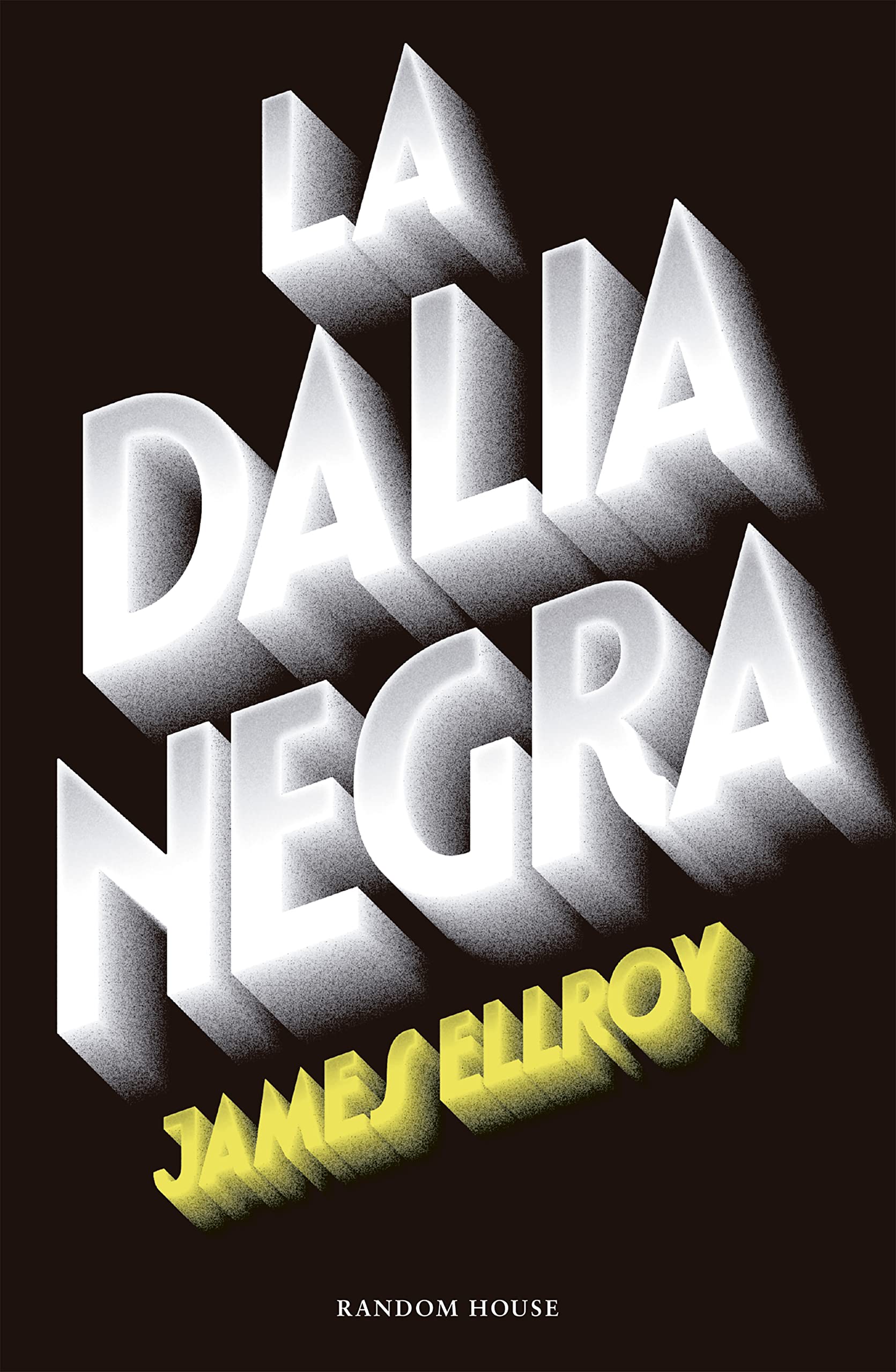 La Dalia Negra / The Black Dahlia (Random House, Band 1) Action & Adventure