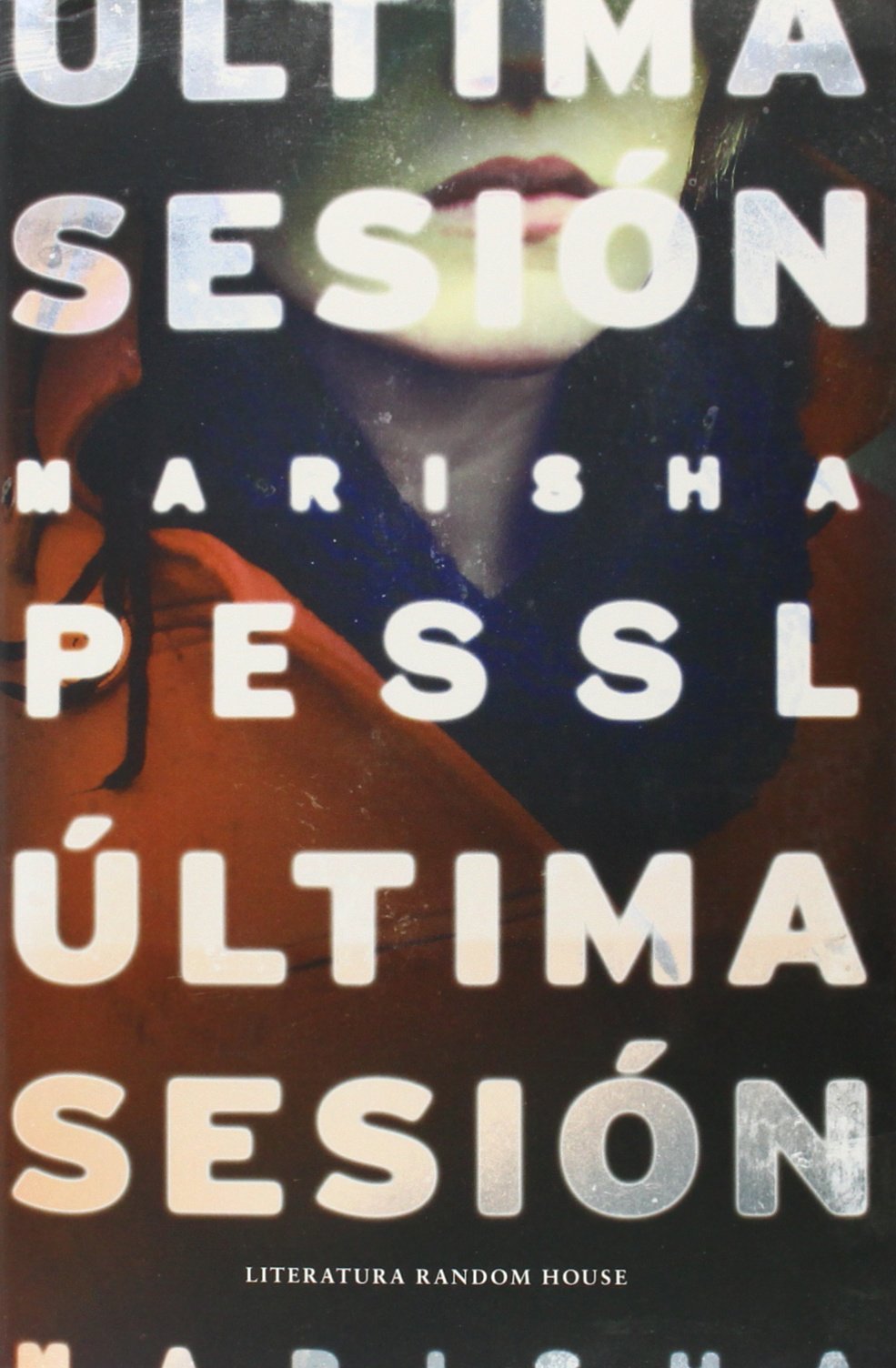 Última sesión (Random House) Contemporary literature